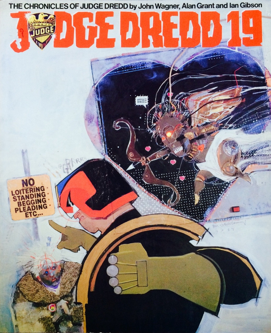 The Chronicles of Judge Dredd: Judge Dredd 19, by John Wagner, Alan Grant and Ian