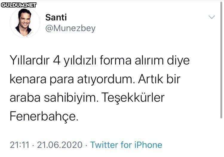 Santi @Munezbey Yıllardır...