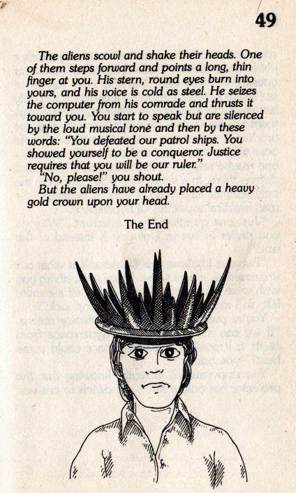 (from Choose Your Own Adventure #21: Hyperspace, 1983) Heavy is the head that wears the sacred Aweso