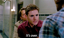 yaelstiel:   It’s over, Dean.  [10.02//10.03] 