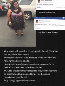 prettyboyshyflizzy:  iamchinyere:  chubby-bunnies:  Not sure if any of you have seen this but the whole story is breaking my heart.   Regardless of what someone looks like they are entitled to feel good about themselves. She is allowed to go to prom and