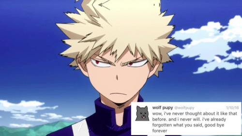 thylovelylionheart: correctbnha: bakugou but wolfpupy tweets @an-assortment-of-forks