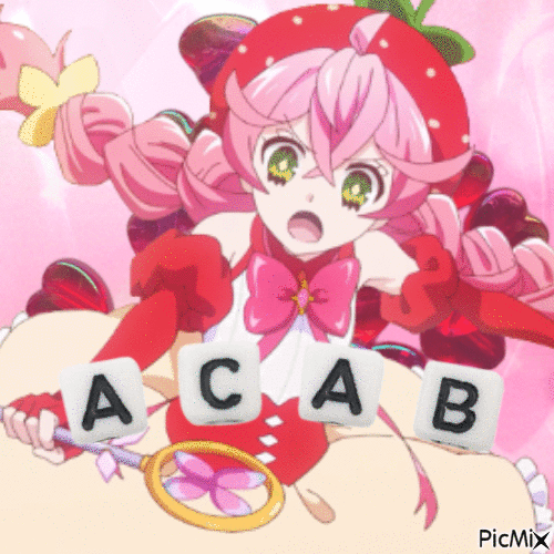 ACAB, Especially If Youre A Magical Girl!