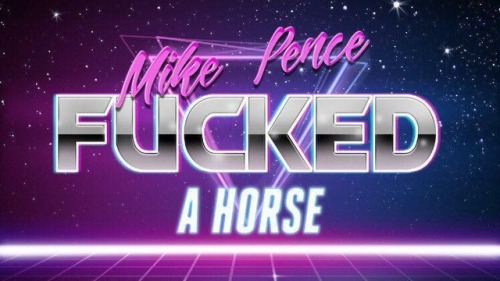 mojave-wasteland-official: thelarkascends:  mojave-wasteland-official: No, Mike Pence got fucked by a horse. How else do you get the outside of a horse inside a man?  Better?  Much.   It’s back.