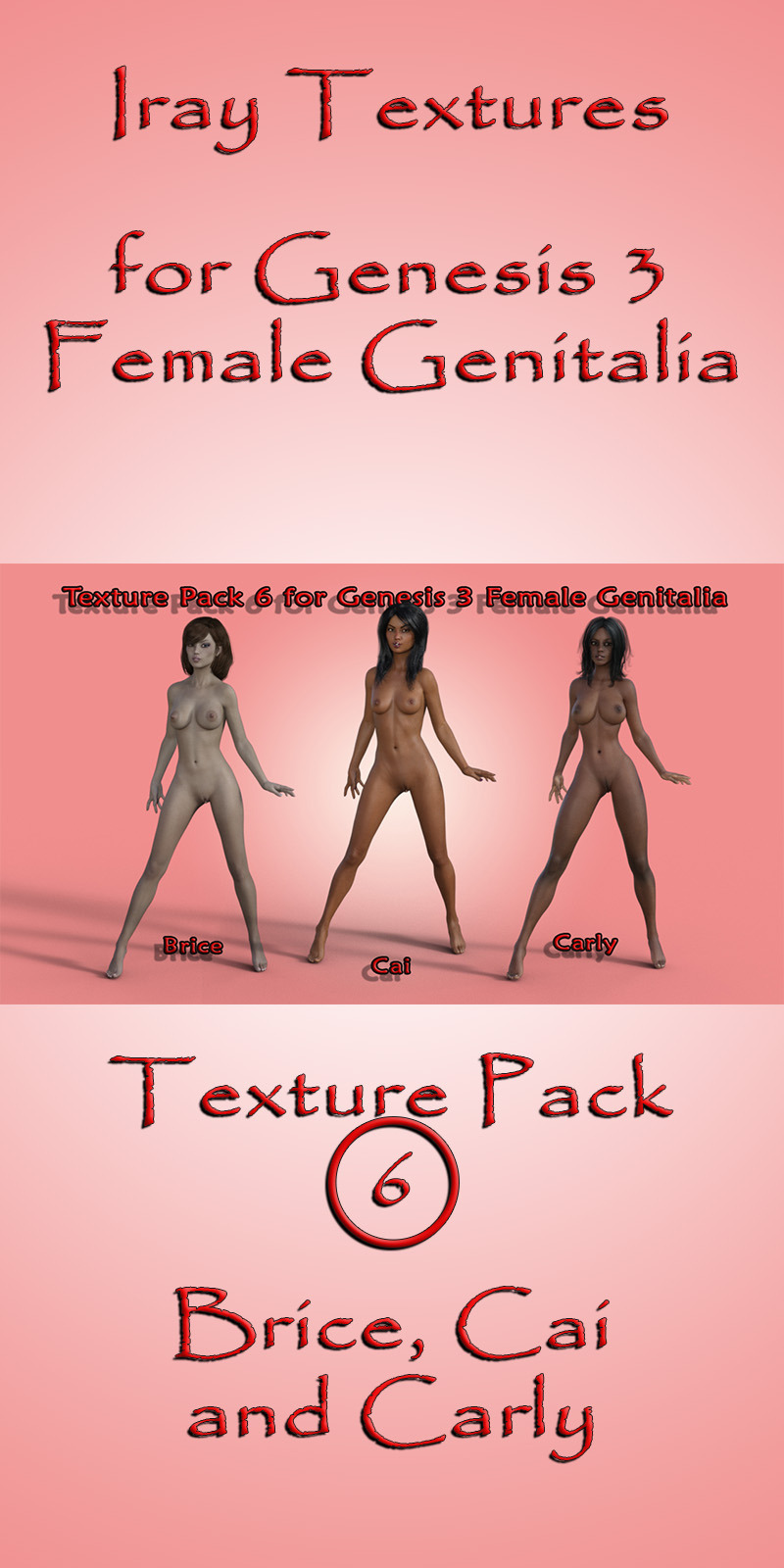 That’s right! The 6th pack of textures by Ambrosia3D!  Textures for: Brice, Cai