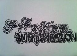 619creature:  “Going Crazy From My Own Imagination" 
