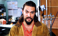dailydccu:  It’s kind of weird how I always play these intense characters, but I do smile, I’m sometimes funny, and I’m very vulnerable. I’m just trying to put food on the table. Happy 37th birthday Jason Momoa! (1 August, 1979) 