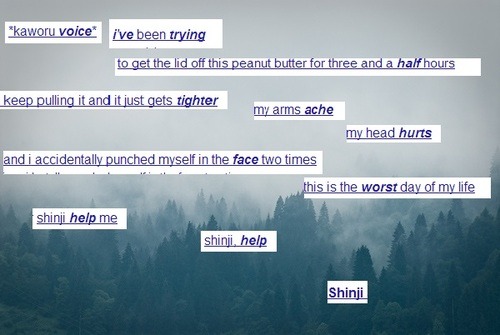 yuriluvr69:  yuriluvr69:  im going to make one of those google search poem things out of one of my text posts   