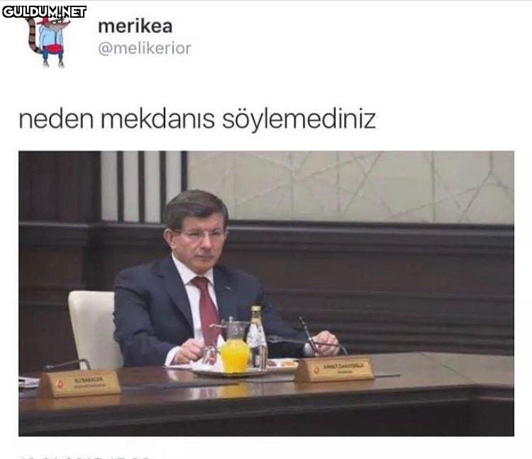 neden mekdanis Söylemediniz