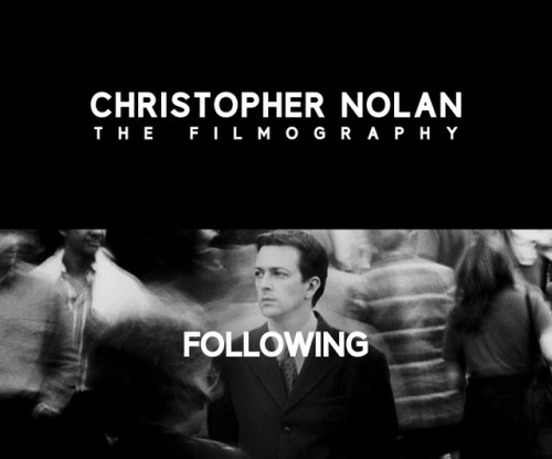 mydarktv:Christopher Nolan // Filmography