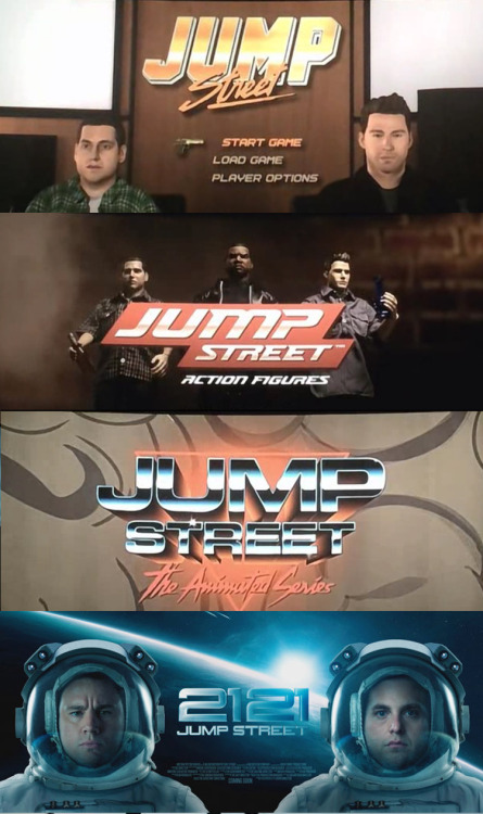 teamocorazon:   tryinabeme:  DONT GIVE THEM IDEAS.  lol these were all shown at the end of 22 Jump Street this is the franchise making fun of itself 