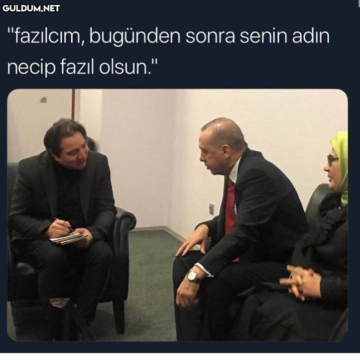 "fazılcım, bugünden sonra...