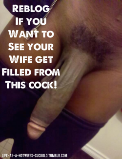 gfwants10inches:  realsharedwife:  I would