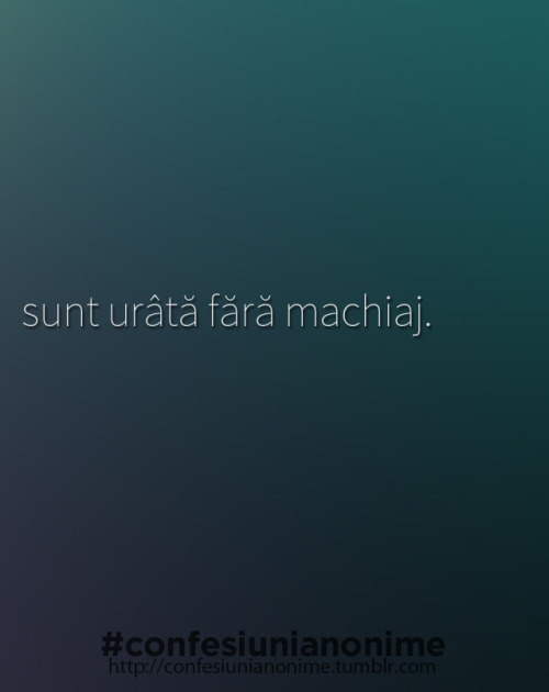 confesiunianonime:http://confesiunianonime.tumblr.com/