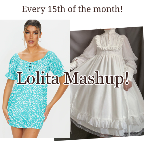 September’s lolita mashup! (sorry for the delay)