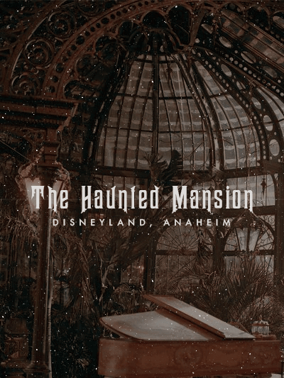 library-mermaid:The Haunted Mansion || When hinges creak in doorless chambers, and strange and 