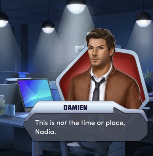 “Look…I can see why they said there was a ‘romantic connection’” || Damien is attached to MC.