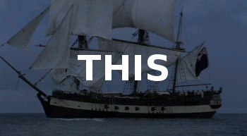 cuddlytogas:  If fandom takes their ships more seriously than the navy, then the Age of Sail fandom takes their ships most seriously of all. 