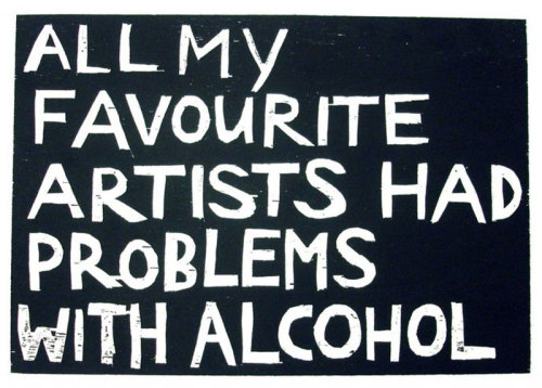 All my favourite artists had problems with alcohol, Woodcut print, 2005, Andrea Büttner.