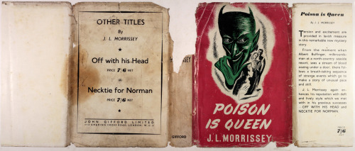 Poison is Queen - J L MorrisseyFirst Edition 1949
