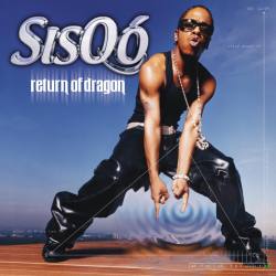 y2kaestheticinstitute:  Return of Dragon - SisQó (June 19, 2001)