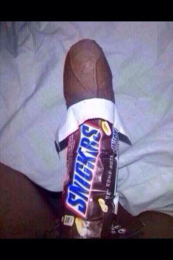 ragingblackbull: bbcslave19:I eat snickers now  You’re acting like a diva girl, have a snickers…#Bla