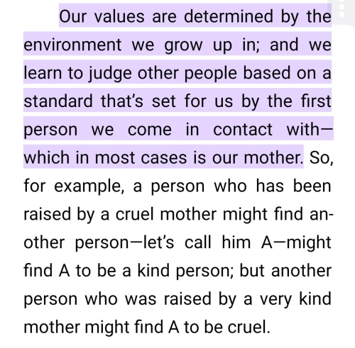 Our Values Are Determined By The Environment We Grow Up In; And We Learn To Judge Other People Based