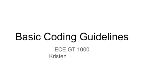 codeforvictory:I had to make a brief and simple “Basic Coding Guidelines” for the freshman seminar c