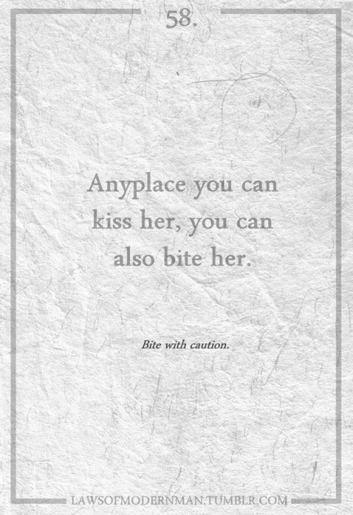naughtymademoiselle08:”Laws of modern man”…..mmm I find they are quite accurate, and seriously guys 