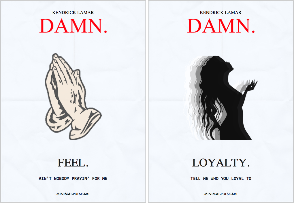 minimal-pulse: KENDRICK LAMAR - DAMN. (2017) -  Concept Posters  created by Minimal