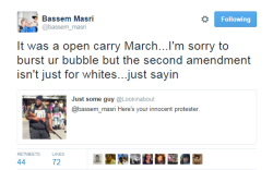 yoshi-the-navy-beast:  fumbledeegrumble:  lagonegirl:    the second amendment isn’t just for whites    “HE HAS A GUN,” screamed the masses of white men carrying guns  😒 