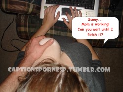 captionspornesp:  Living with a horny son could be complicated for working at home.  Vivir con un hijo cachondo podría ser complicado para trabajar en casa.     &gt;Forbidden Fantasies and Taboo Desires&lt;   