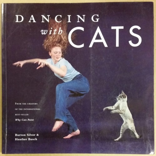 ‘Dancing with Cats’, Burton Silver and Heather Busch, Chronicle Books, San Francisco, 19