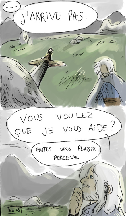 eeios:Perso j’attend plus Perceval qui utilise Excalibur que Captain America qui utilise Mjolnir dan