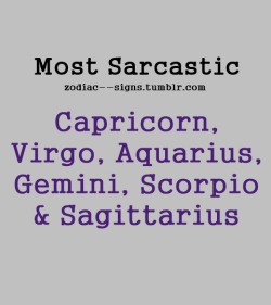 zodiac–signs:  top 6 most sarcastic