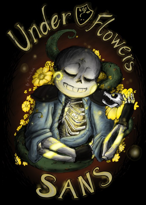 Just wanted to draw something >w<Underflowers!Sans by: Me