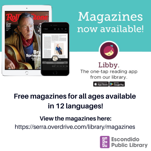 With your Escondido Public Library card, you now have free access to over 3,000 magazines through Ov