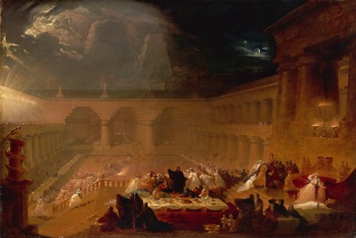 classic-art:Belshazzar’s FeastJohn Martin, 1820