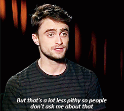 cuterthanaguineapig:  fozmeadows:  imsirius:  Your character falls into the “friend zone” - Is this primarily a man’s problem, or are women put in the friend zone as well? x  DANIEL RADCLIFFE FOR ALL THE AWARDS ALL OF THEM  holy shit. I love him.