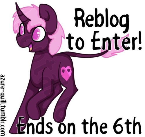 Adoptable Give Away - Ends On The 6th - Reblog To Enter
