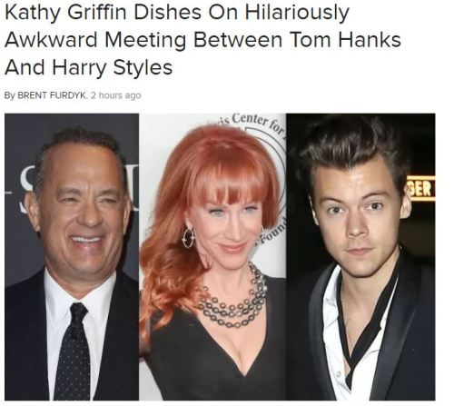 harry-styles-news:“Kathy Griffin Dishes On Hilariously Awkward Meeting Between Tom Hanks And Harry S