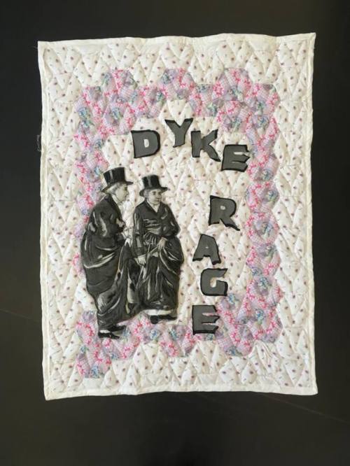 diabeticlesbian: Dyke Rage (2017) by lesbian artist Sarah-Joy Ford