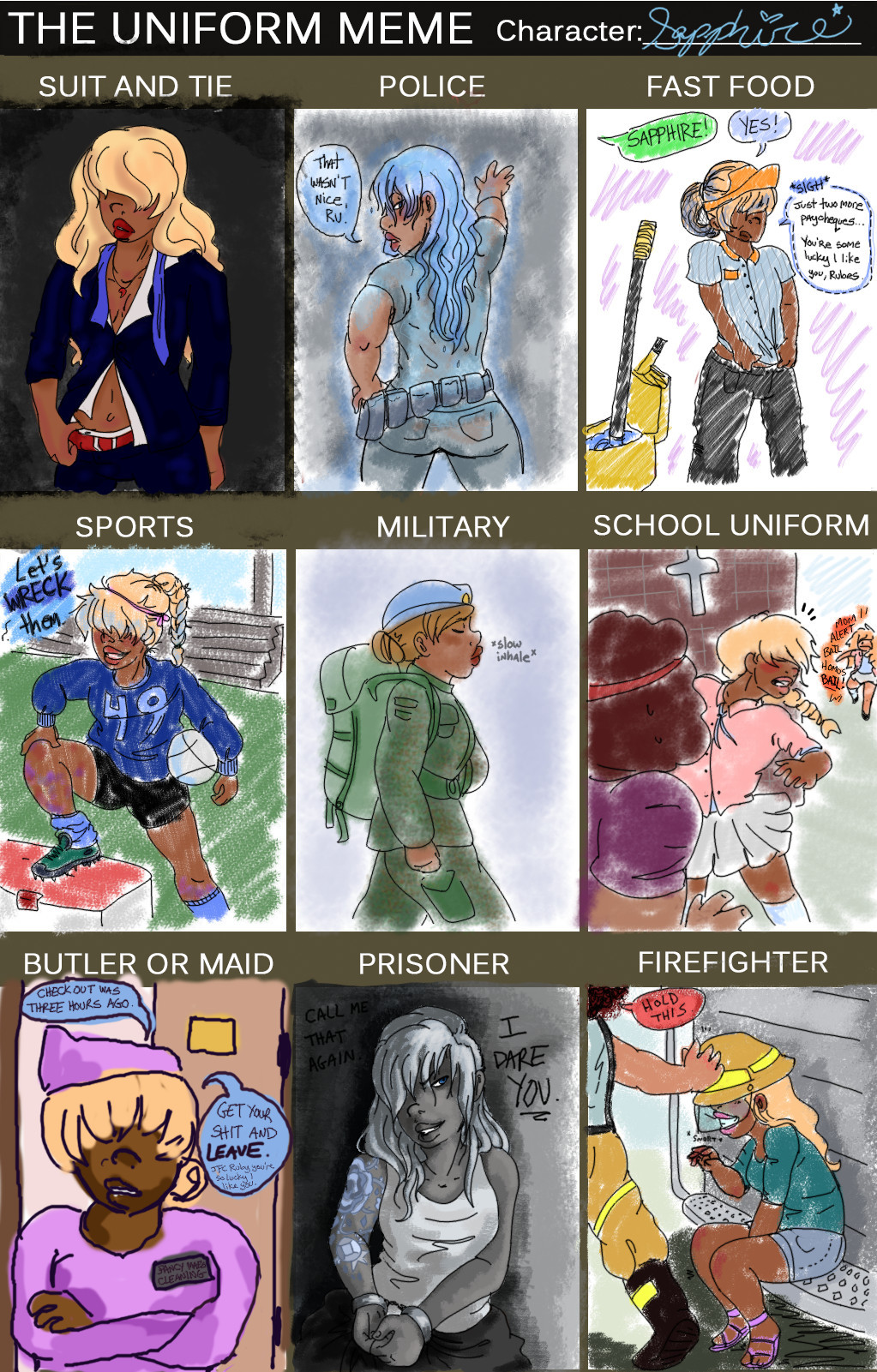 Me and rhinocio did the Uniform meme with the loavesan d l o o kTheirs is much hotter