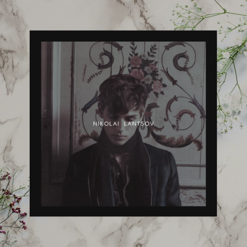 jordietveld: @sixofcrowsnet jobs: ravka  NIKOLAI LANTSOVK I N G   O F   R A V K A “H