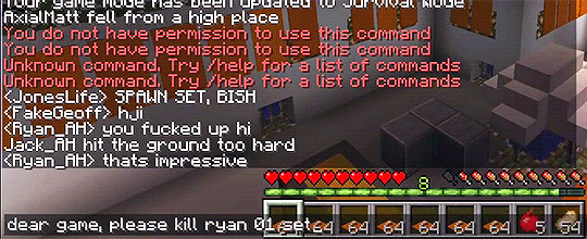 trevorcolins: Ryan: Geoff asked the game to kill me so I just typed “/kill”