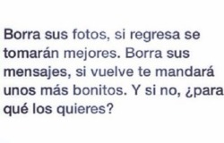 Para recordar lo feliz que fui con el en nuestras salidas, para recordar la forma que me trataba, en la que me sentía sentir querida y linda. 