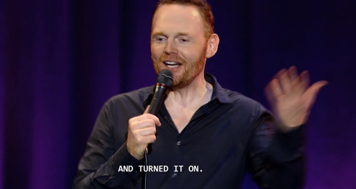 persona-nongrata:  Bill Burr: You People Are All The Same