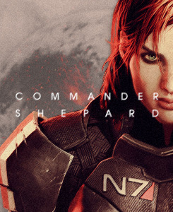 quinnfabrai:  Mass Effect Meme: one commander  → Female Shepard  