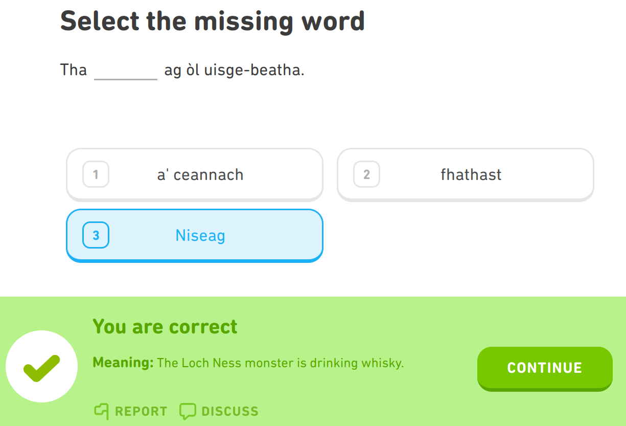 Weird Duolingo Phrases — [Image transcription: “Tha Niseag ag òl...