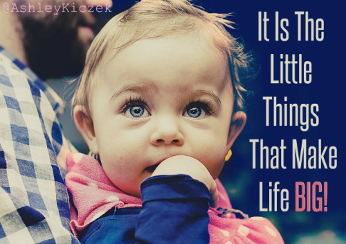 It Is The Little Things That Make Life BIG! #PraytoEndAbortion